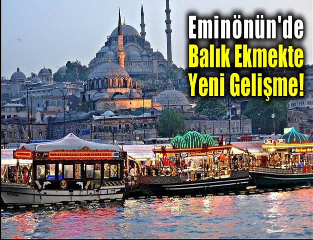 Eminönün'de Balık Ekmekte Yeni Gelişme!