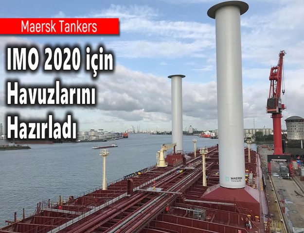 Maersk Tankers IMO 2020 için Havuzlarını Hazırladı