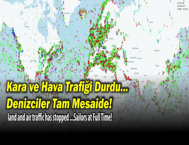 Kara ve Hava Trafiği Durdu...Denizciler Tam Mesaide!