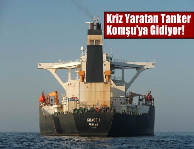 Kriz Yaratan Tanker Komşu’ya Gidiyor!