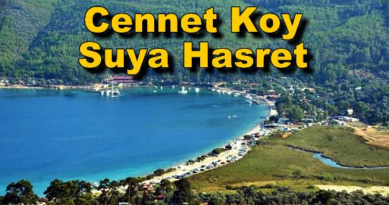 Cennet Koyda Taşıma Suyla Turizme Tepki 