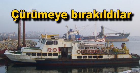 Çürümeye terkedildiler