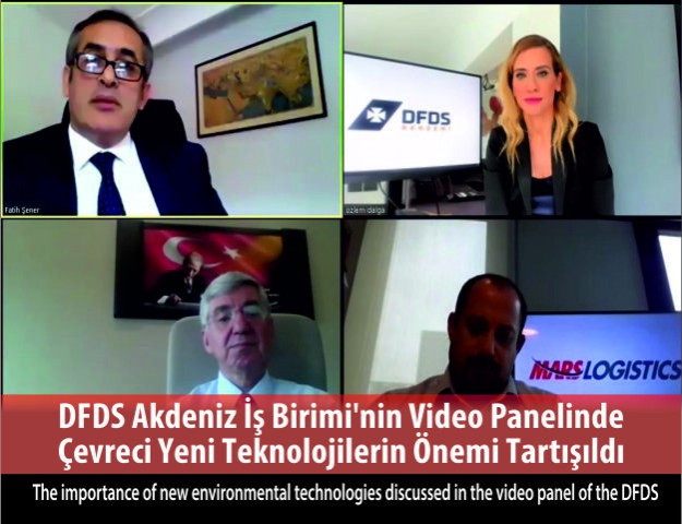 DFDS Akdeniz İş Birimi’nin Video Panelinde Çevreci Yeni Teknolojilerin Önemi Tartışıldı