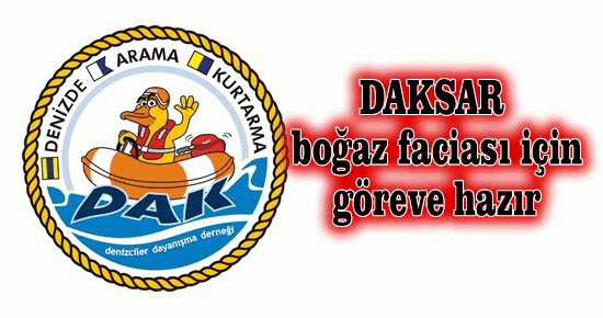 DAKSAR göreve hazır