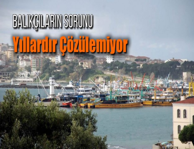 Balıkçıların Sorunu Yıllardır Çözülemiyor