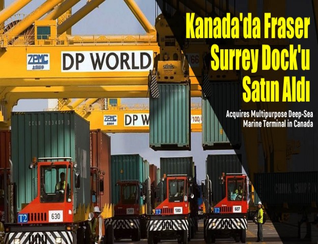 Kanada'da Fraser Surrey Dock'u Satın Aldı