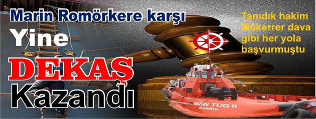 DEKAŞ, Marin Romörköre karşı yine kazandı