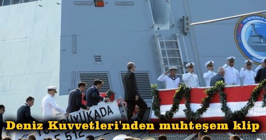 Deniz Kuvvetleri'nden muhteşem klip