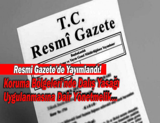 Resmi Gazete'de Yayımlandı! Koruma Bölgeleri'nde Dalış Yasağı Uygulanmasına Dair Yönetmelik...