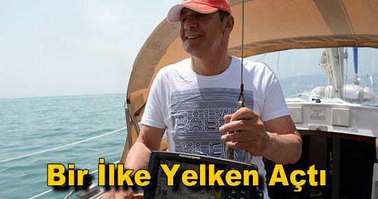 Dünyada Bir İlke Yelken Açtı