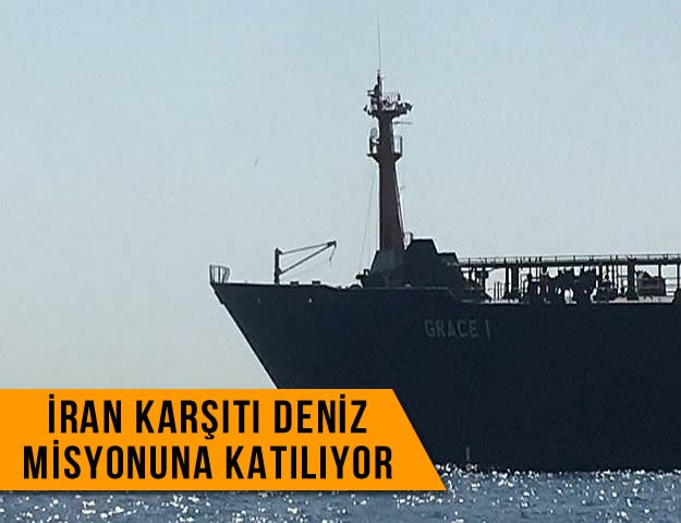 İran Karşıtı Deniz Misyonuna Katılıyor