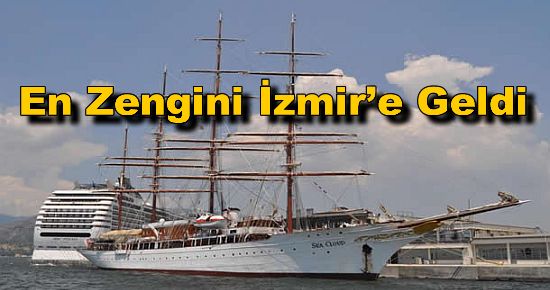 En Zengini İzmir?e Geldi