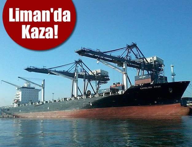 Liman'da Kaza!