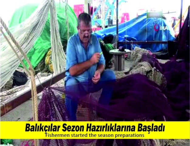 Balıkçılar Sezon Hazırlıklarına Başladı