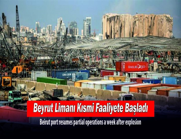 Beyrut Limanı Kısmi Faaliyete Başladı