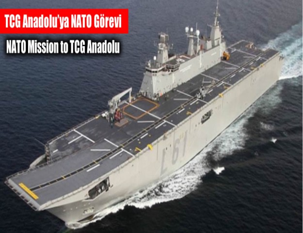 TCG Anadolu’ya NATO Görevi