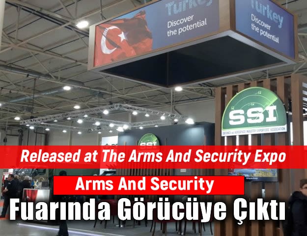 Arms And Security Fuarında Görücüye Çıktı