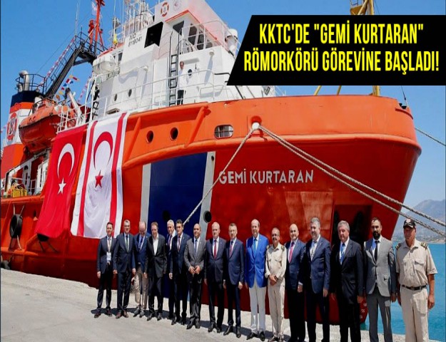 KKTC'de "Gemi Kurtaran" Römorkörü Görevine Başladı!