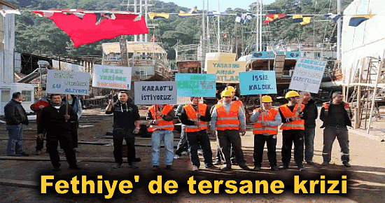 Fethiye' de tersane krizi