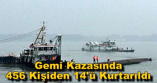 Gemi Kazasında 456 Kişiden 14'ü Kurtarıldı