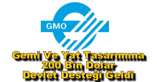 Gemi Ve Yat Tasarımına 200 Bin Dolar Devlet Desteği Geldi