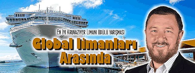 Ödül yarışması Global limanları arasında olur