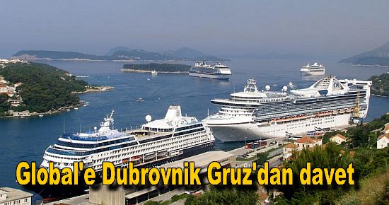 Global'e Dubrovnik Gruz Limanı'ndan davet