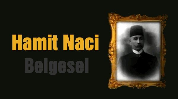 Hamit Naci Belgeseli