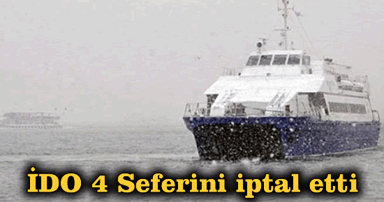 İDO 4 seferini iptal etti