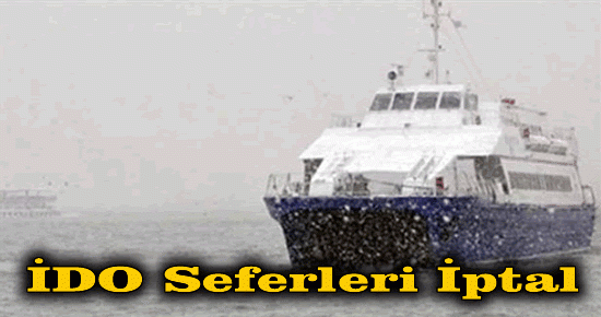 İDO Seferleri İptal