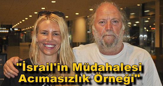 "İsrail'in Müdahalesi Acımasızlık Örneği"