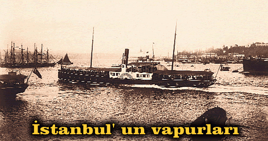 İstanbul' un vapurları