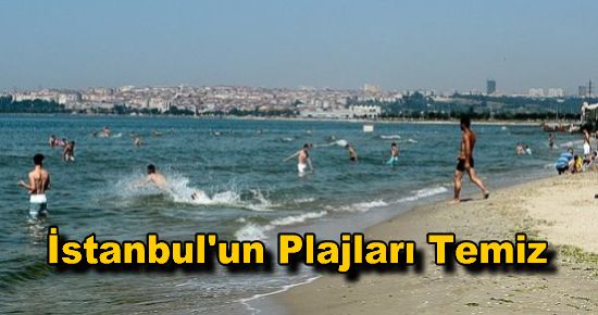 İstanbul'un Plajları Temiz