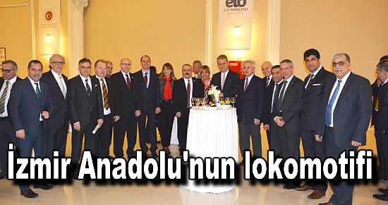 İzmir Anadolu'nun lokomotifi olacak