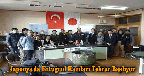 Japonya'da Ertuğrul Kazıları Tekrar Başlıyor