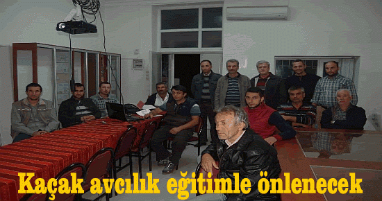 Kaçak avcılık eğitimle önlenecek