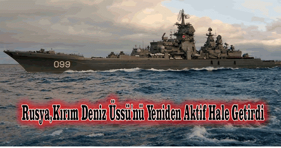 Kırım Deniz Üssü Yeniden Aktif