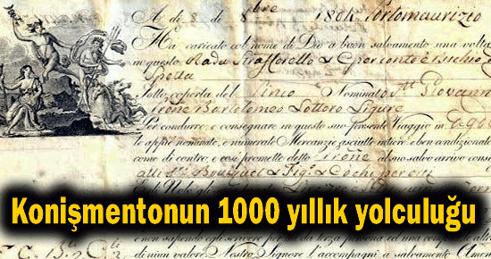 KONİŞMENTONUN 1000 YILLIK YOLCULUĞU