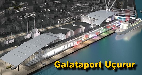 Kruvaziyer Turizmi Gözünü Galataport?a Dikti