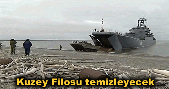 Kuzey Filosu temizleyecek