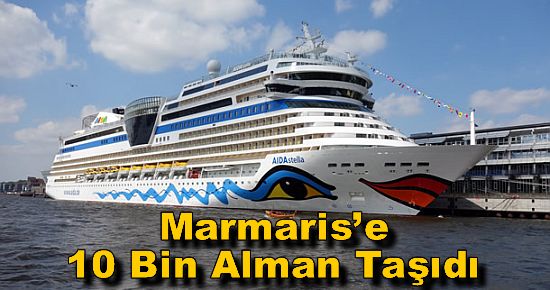 Marmaris?e 10 Bin Alman Taşıdı