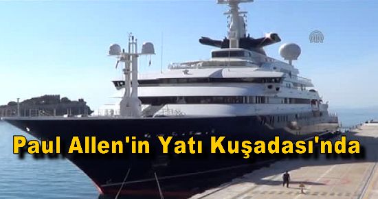 Milyarder İş Adamının Dev Yatı Kuşadası'nda