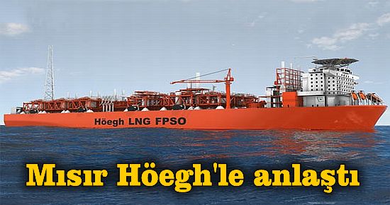 Mısır, Höegh'le LNG'de anlaştı