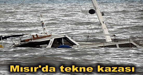 Mısırda tekne kazası