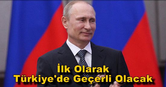 Putin Duyurdu