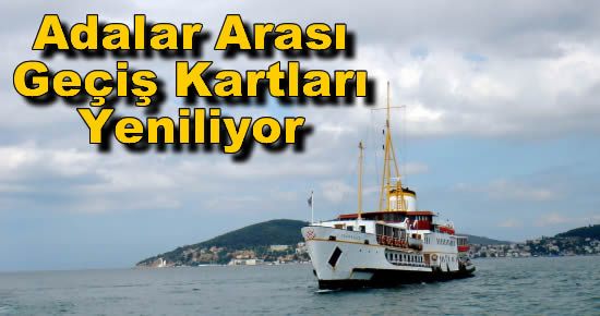 Şehir Hatları "Arası Geçiş Kartları"nı Yeniliyor