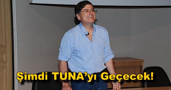 Şimdi Tuna?yı Geçecek!