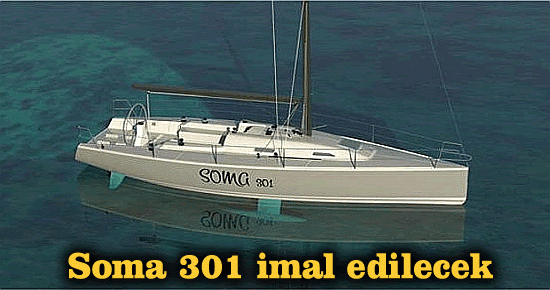 "Soma 301" imal edilecek