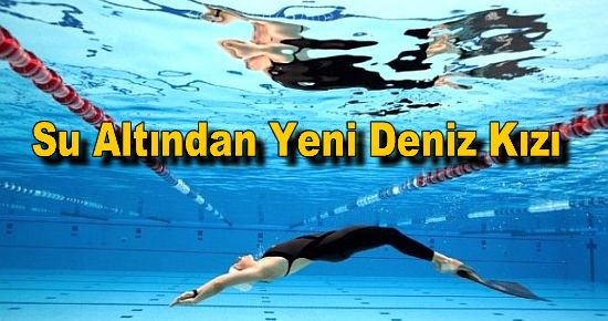 Su Altından Yeni Deniz Kızı