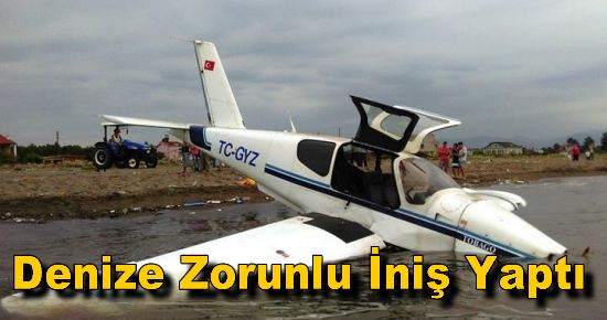 Tek Motorlu Uçak Denize Zorunlu İniş Yaptı